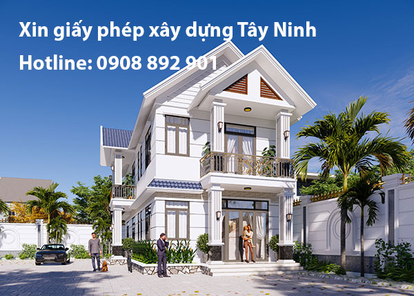 Xin  giấy phép xây dựng Tây Ninh